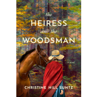 Heiress and the Woodsman - Softcover