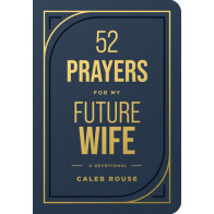 52 Prayers for My Future Wife - LeatherLike