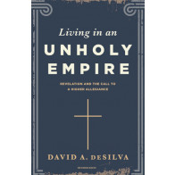 Living in an Unholy Empire - Softcover