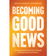 Becoming Good News - Softcover