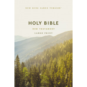 NKJV Large Print Outreach New Testament Bible, Scenic Softcover, Comfort Print - Softcover