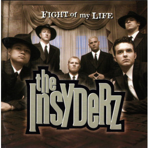 The Insyderz – Fight Of My Life (CD Music)