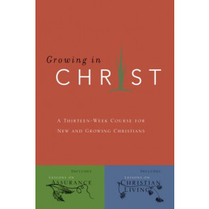 Growing in Christ - Softcover