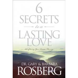 6 Secrets to a Lasting Love - Softcover