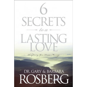 6 Secrets to a Lasting Love - Softcover