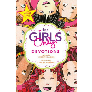 For Girls Only! Devotions - Softcover