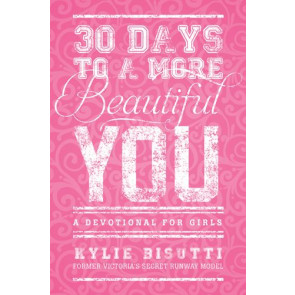 30 Days to a More Beautiful You - Softcover
