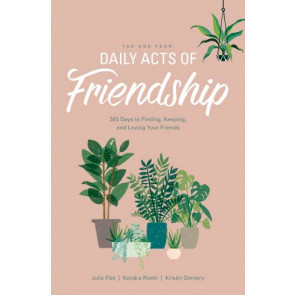One Year Daily Acts of Friendship - Softcover
