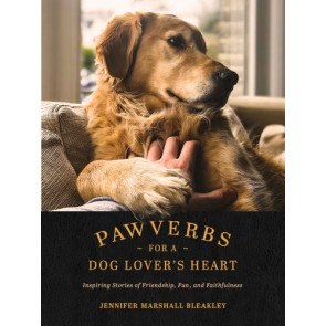 Pawverbs for a Dog Lover’s Heart - Hardcover