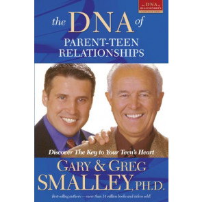 DNA of Parent-Teen Relationships - Softcover