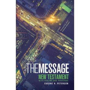 Message New Testament with Psalms and Proverbs (Softcover) - Softcover