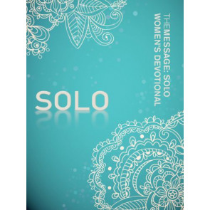 The Message: SOLO Women's Devotional  - Softcover Aqua