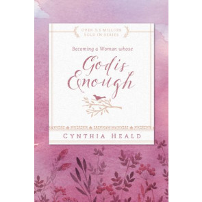 Becoming a Woman Whose God Is Enough - Softcover