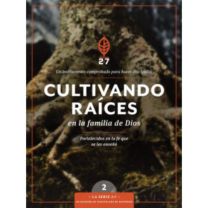 Cultivando raíces en la familia de Dios - Softcover